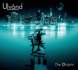 ULVÅND - The Origins